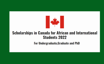 Scholarships in Canada for African and International Students 2022