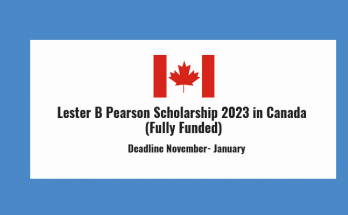 Lester B Pearson Scholarship 2023