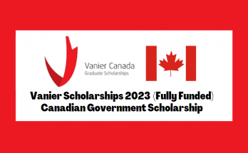 Vanier Scholarships 2023