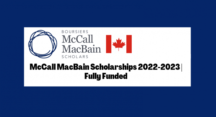 McCall MacBain Scholarships at mcgill 2022-2023