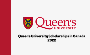 Queen's University Scholarships in Canada 2022