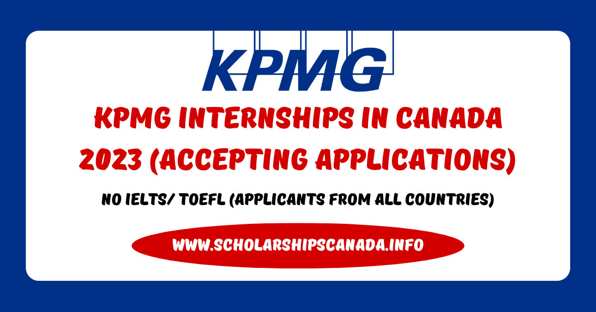 KPMG Canada Internships 2023 (Accepting Applications)