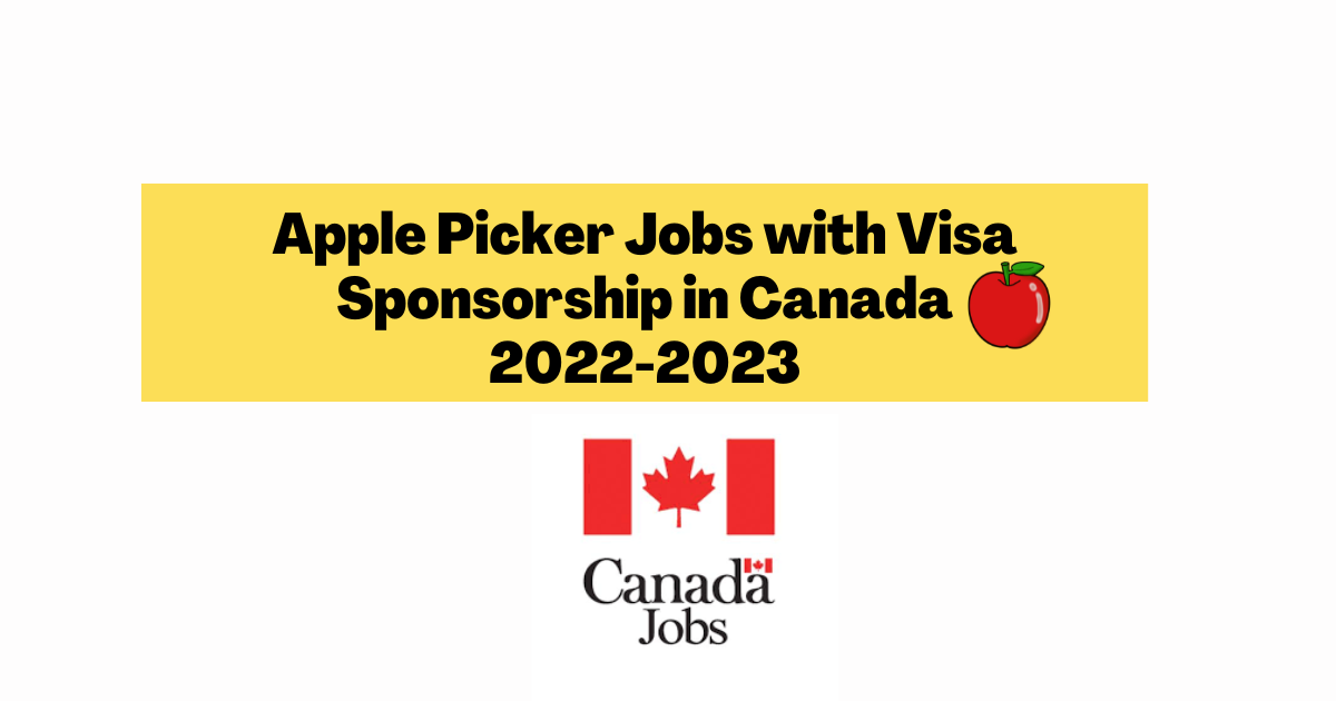 apple-picker-job-with-visa-sponsorship-in-canada-2022