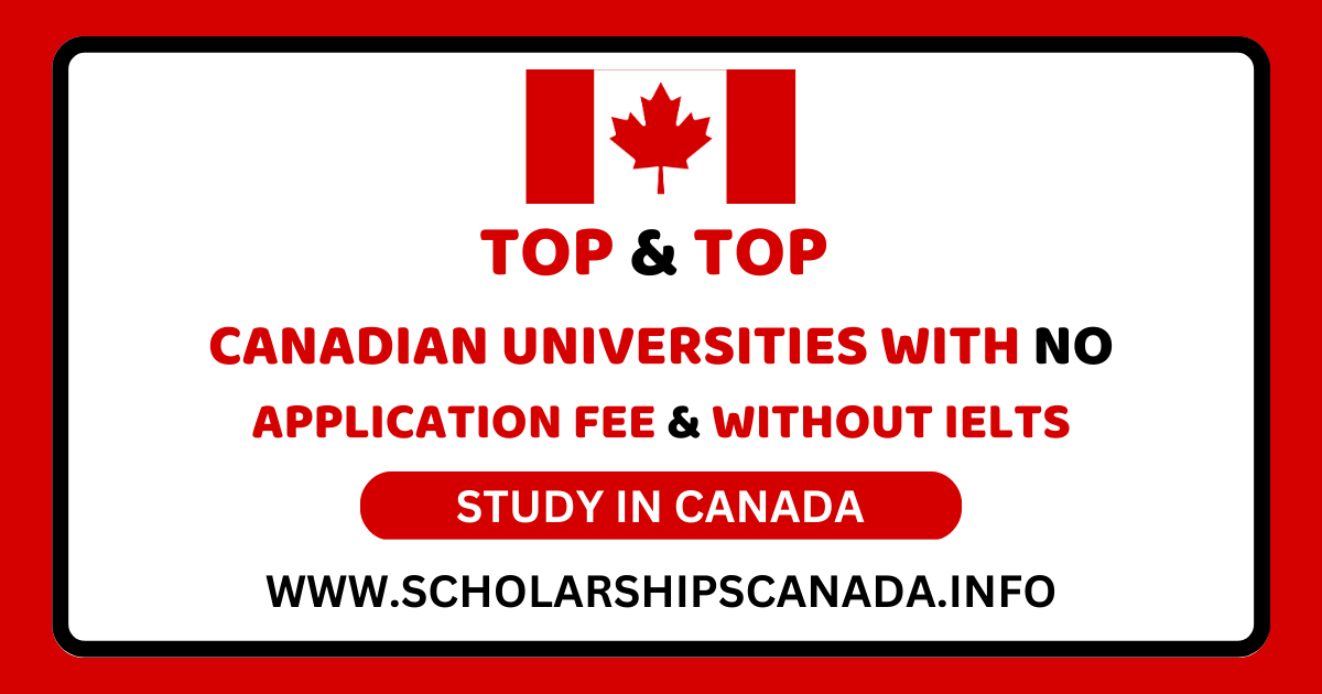 Universities In Canada Without IELTS No Application Fee In 2023 universities-in-canada-without-ielts-no-application-fee-in-2023