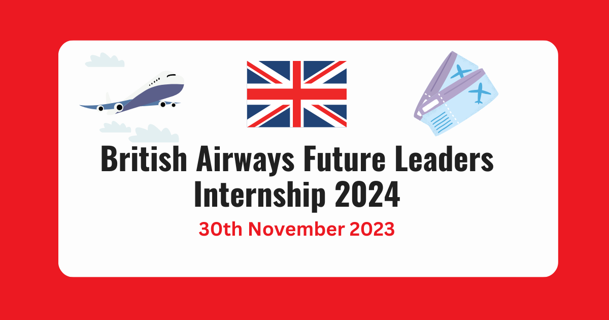 British Airways Future Leaders Internship 2024   Canada Vs. USA109 