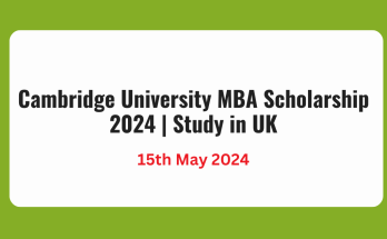Cambridge University MBA Scholarship 2024