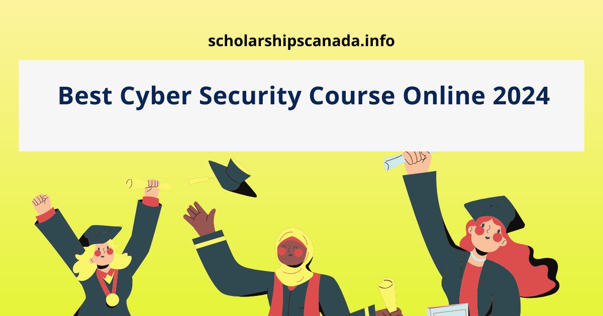 Best Cyber Security Course Online 2024   Canada Vs. USA144 